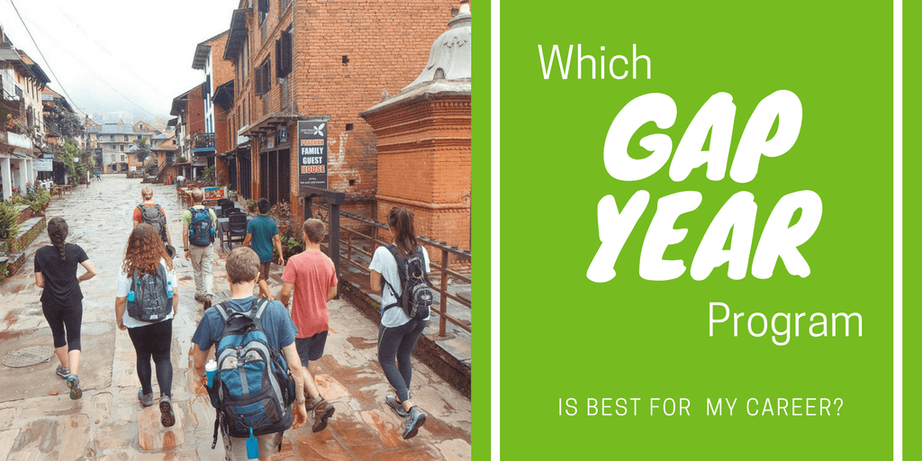 Which Gap Year Program Is Best For My Career?
